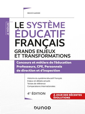 cover image of Le système éducatif français--Grands enjeux et transformations